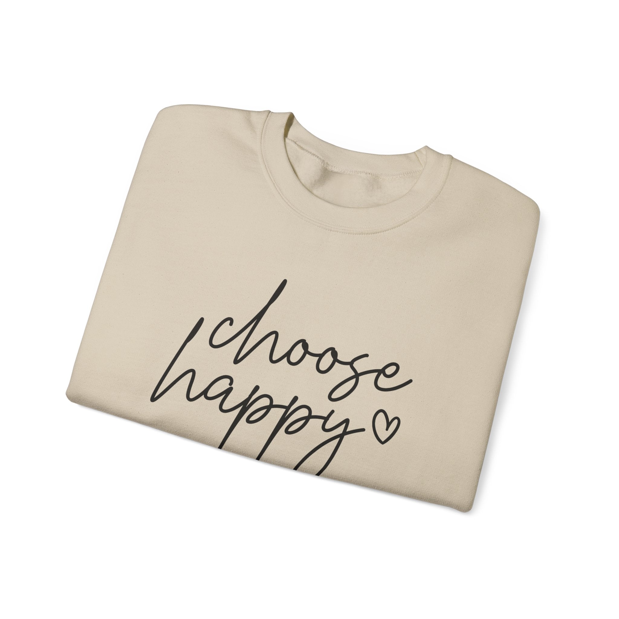 Choose Happy Crewneck Sweatshirt — Cozy Inspirational Pullover with Script Heart