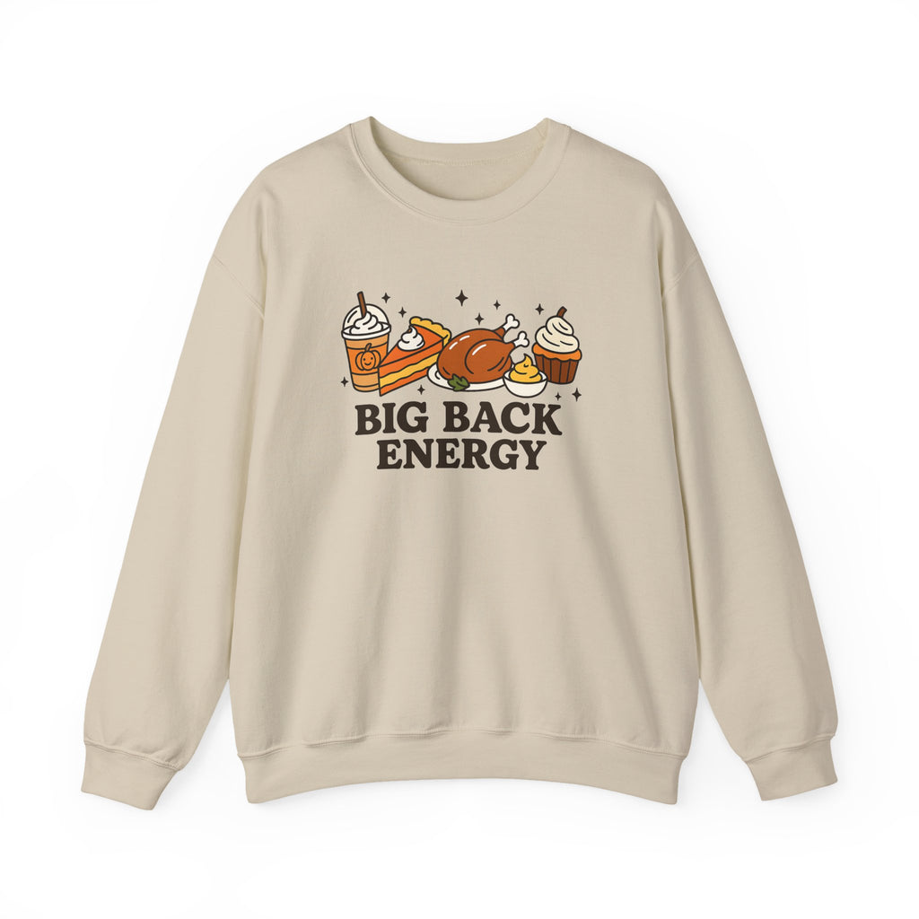 Big Back Energy Crewneck Sweatshirt