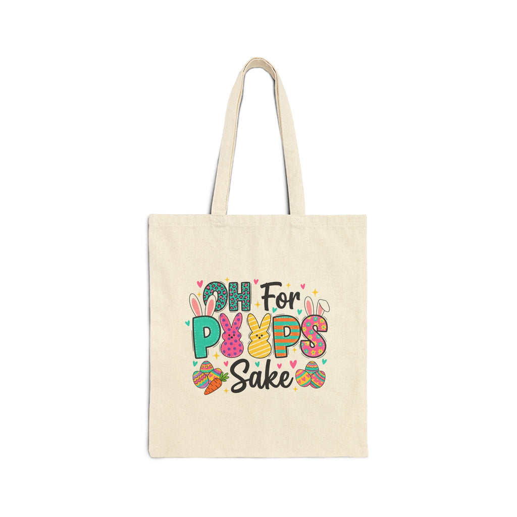 Easter Bunny Canvas Tote — "Oh For Peeps Sake" & Happy Easter Reusable Bag