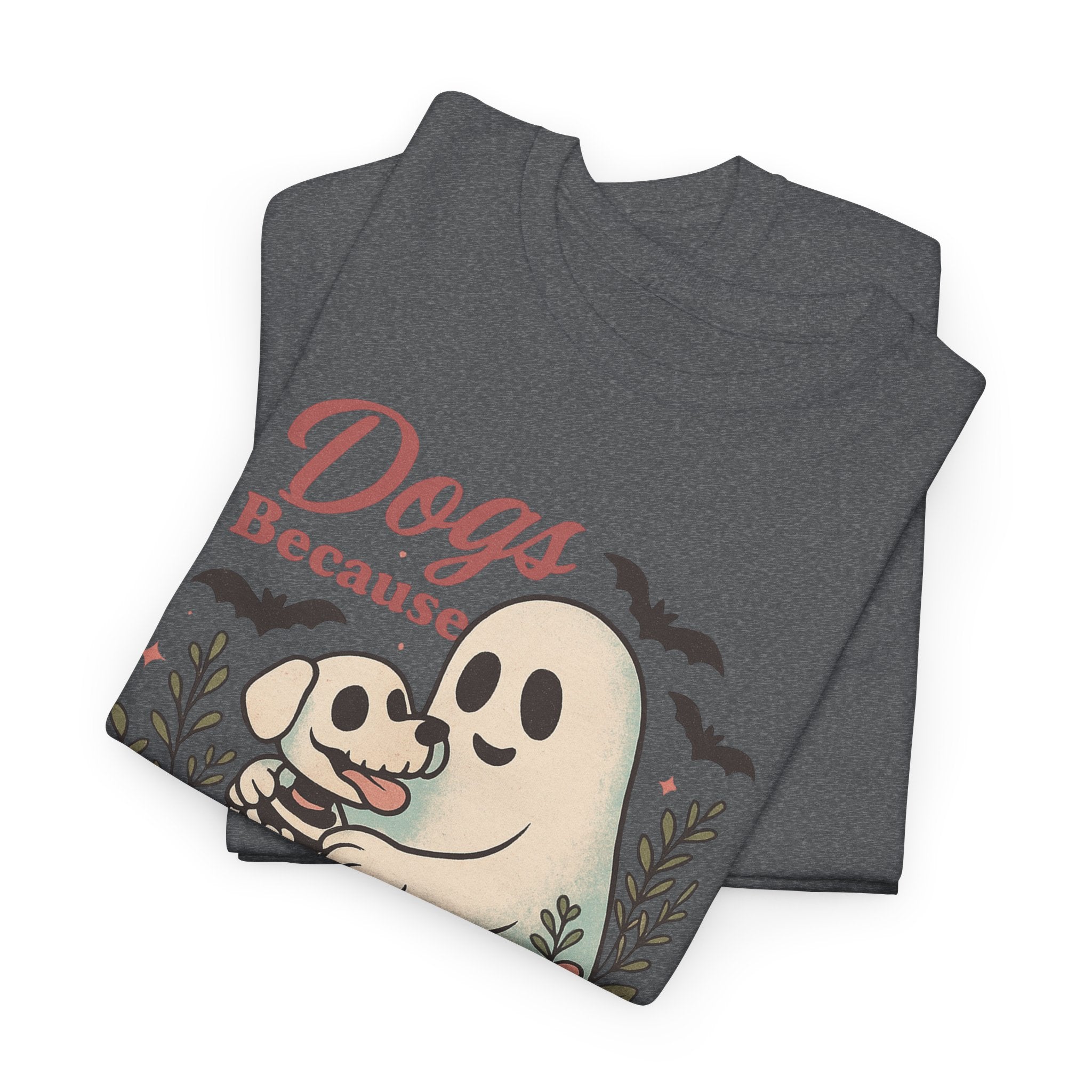 Dogs Because People Are Creepy T-Shirt