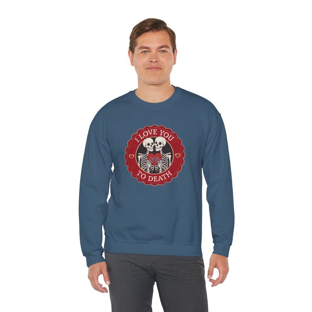 I Love You to Death Skeleton Crewneck Sweatshirt