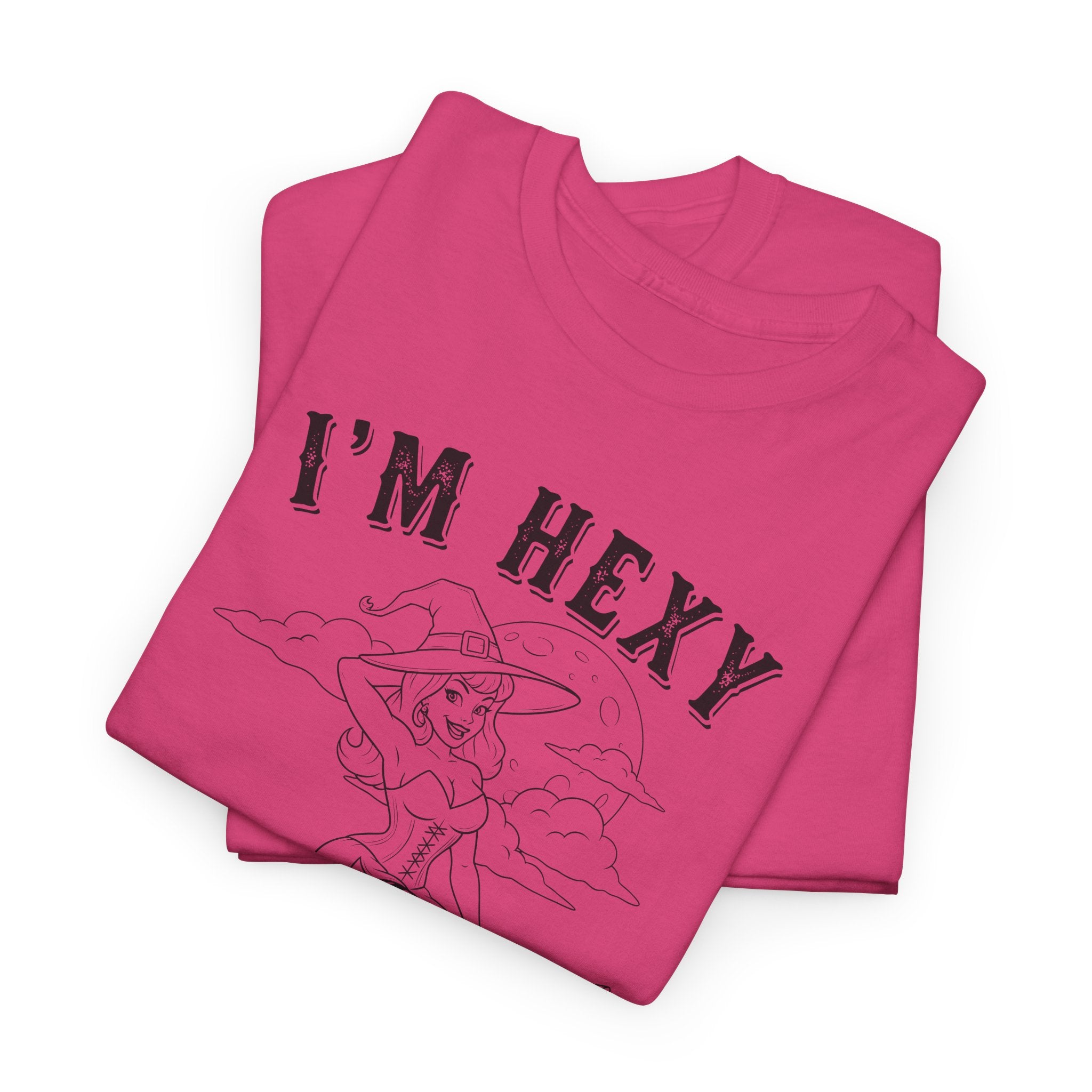 I'm Hexy And I Know It Witch T-shirt