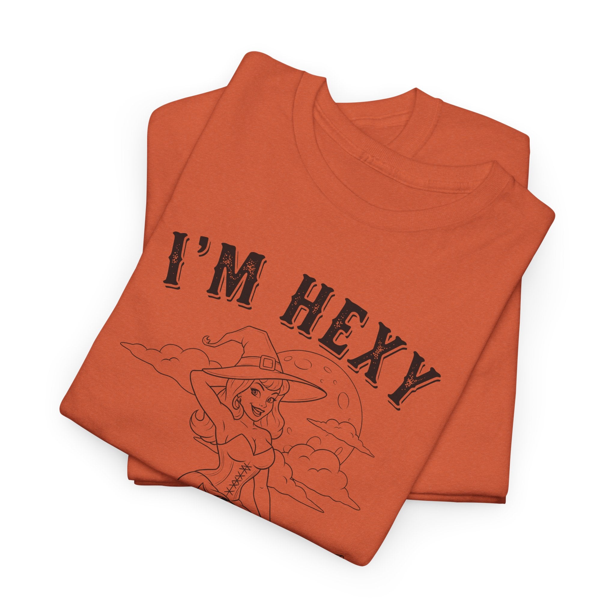 I'm Hexy And I Know It Witch T-shirt