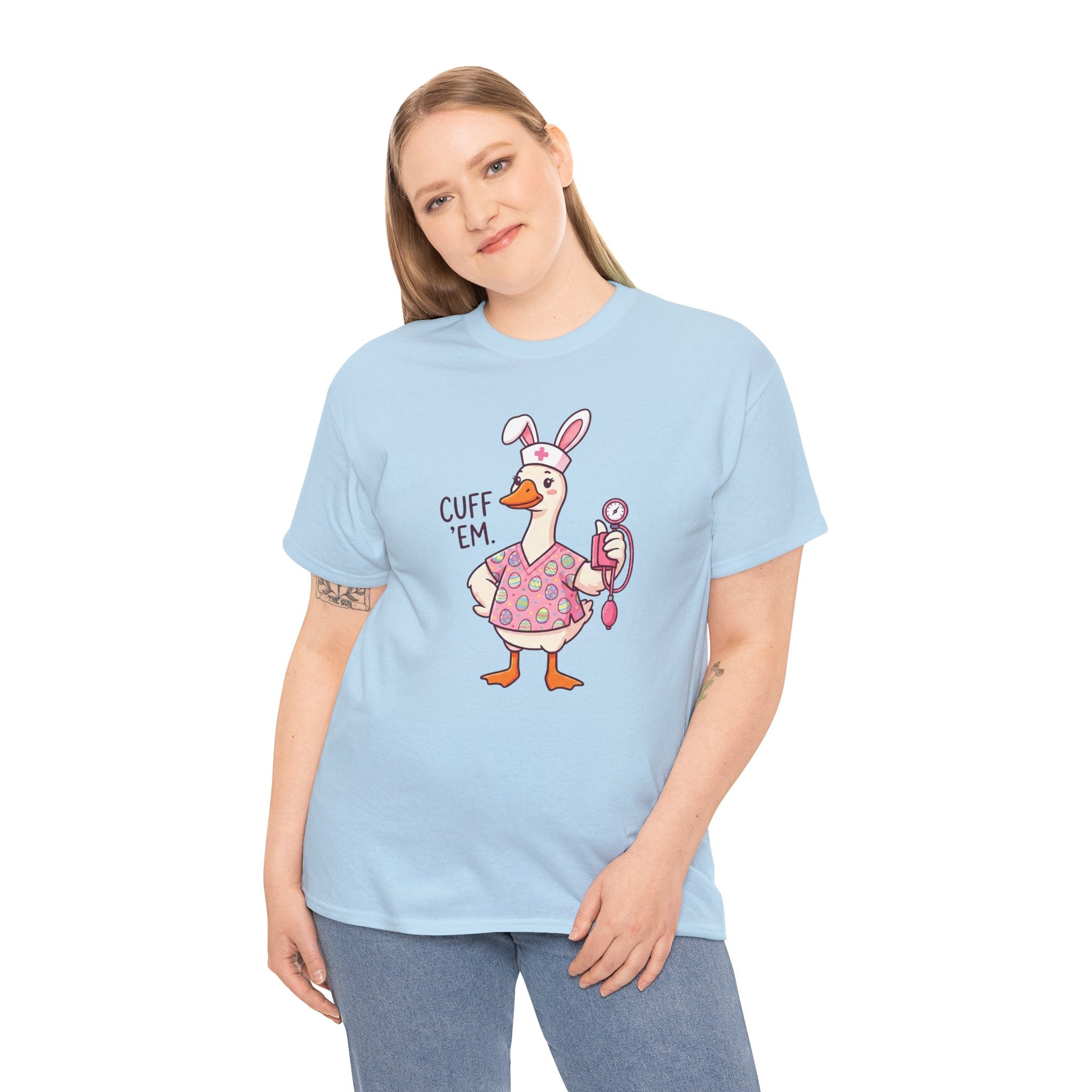 Nurse Goose in Bunny Costume T‑Shirt — "Cuff 'Em" Cute Novelty Tee