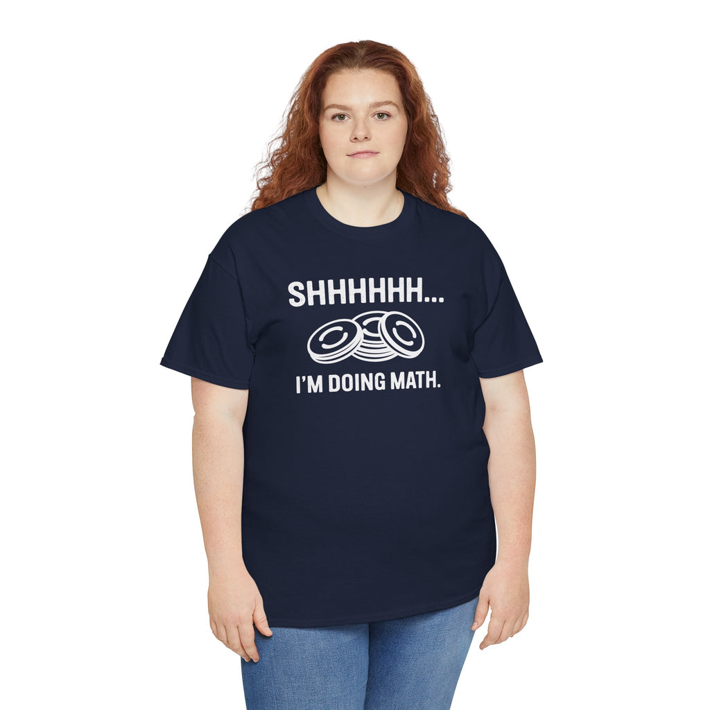 “Shhh… I’m Doing Math” Funny Nerd Tee