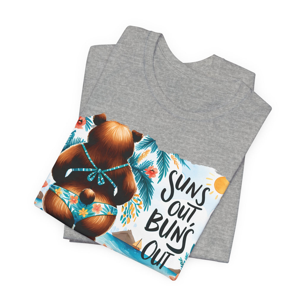 Suns Out Buns Out T-shirt