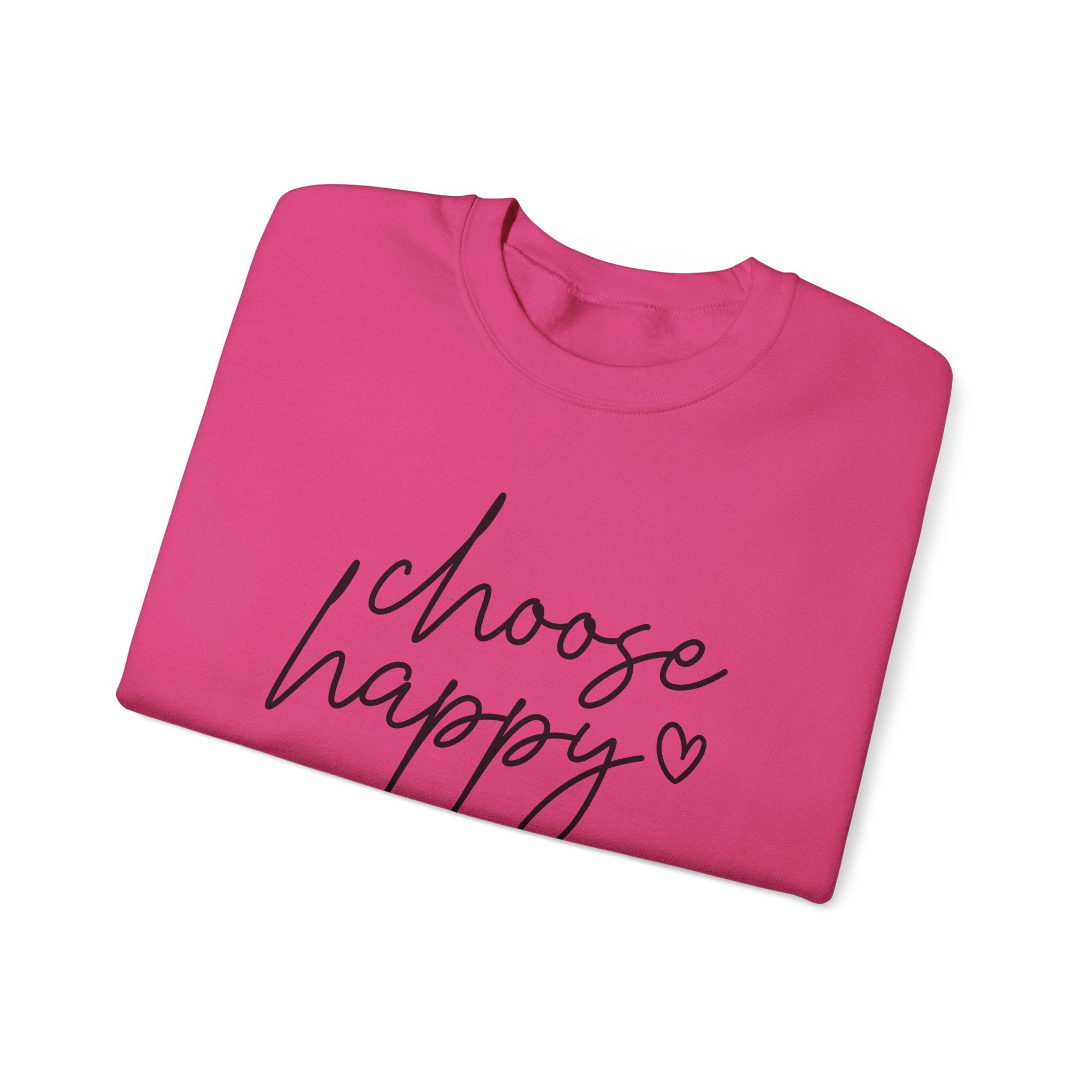 Choose Happy Crewneck Sweatshirt — Cozy Inspirational Pullover with Script Heart