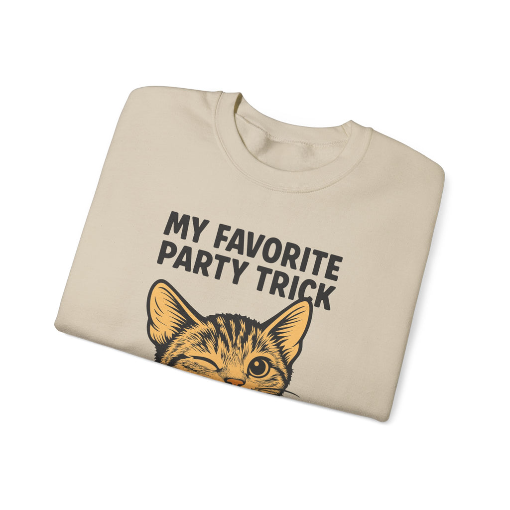 My Favorite Party Trick Is Not Going Cat Sweatshirt