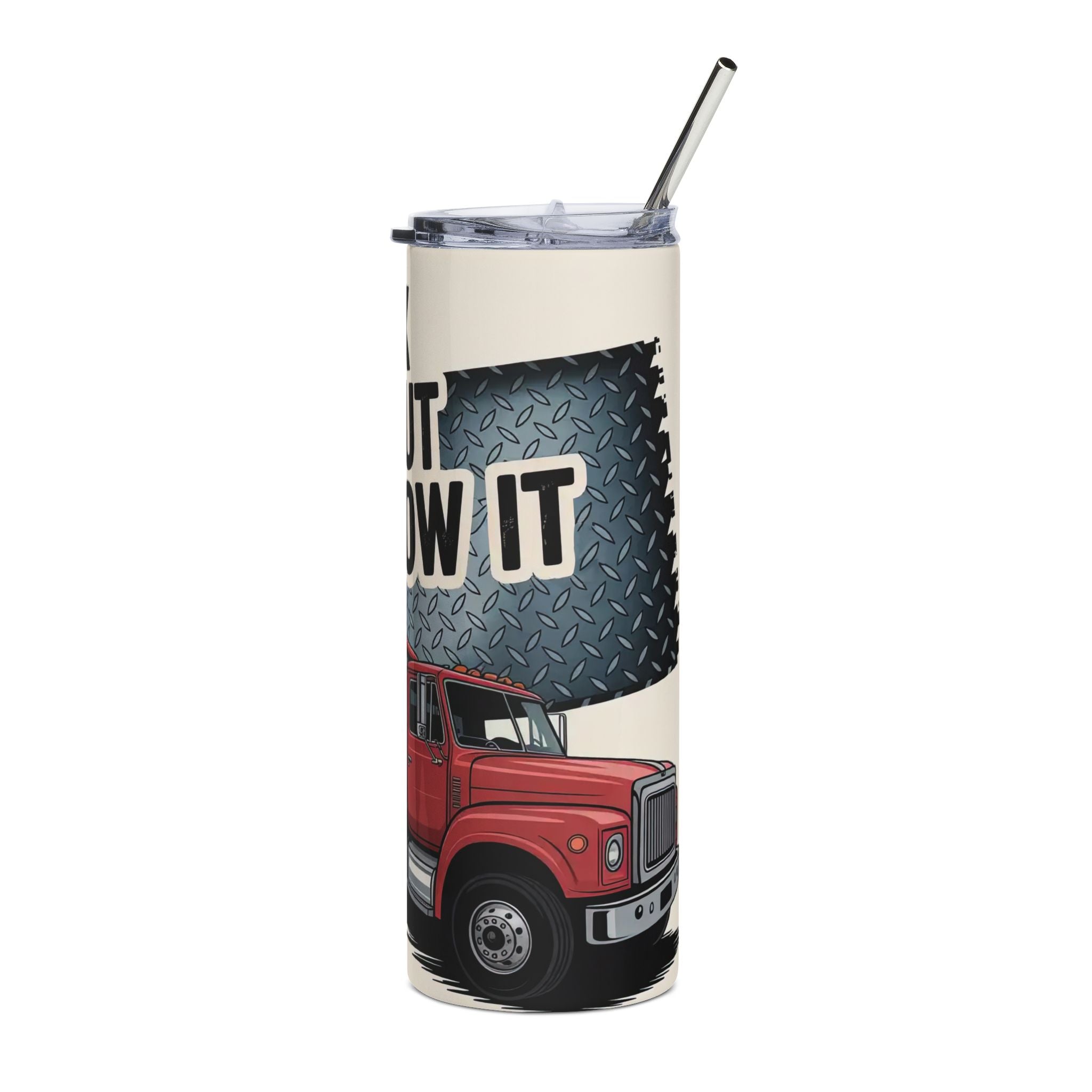 I Can’t Fix Stupid But I Can Tow It – 20oz Stainless Steel Tumbler