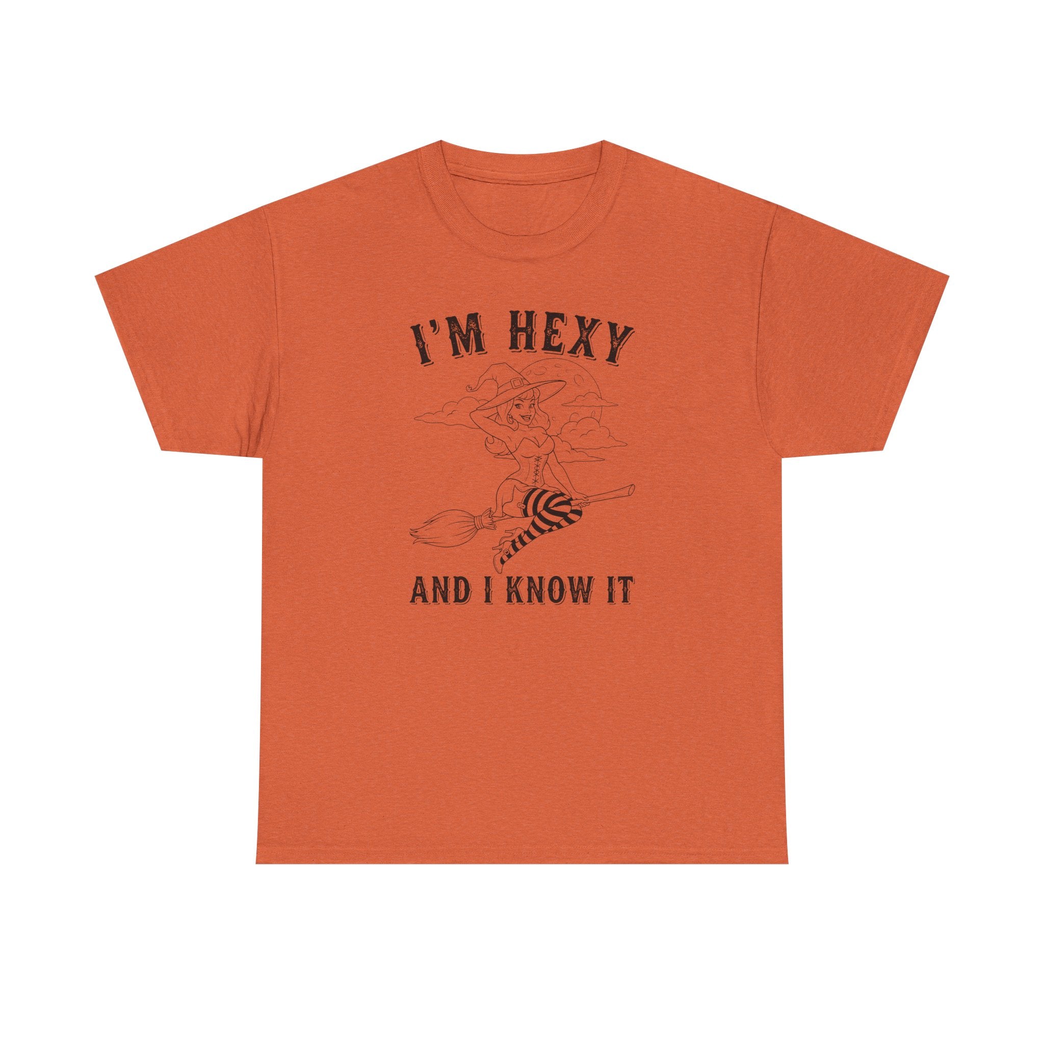 I'm Hexy And I Know It Witch T-shirt