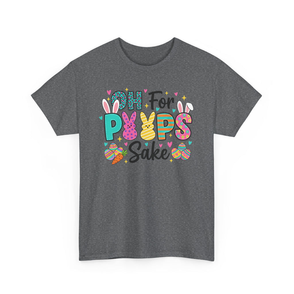 Easter "Oh For Peeps Sake" Graphic Tee — Cute Bunny & Egg Spring T-Shirt